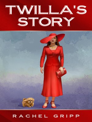 cover image of Twilla's Story